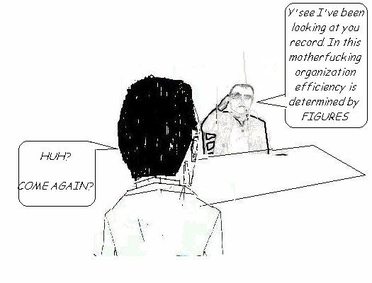 Chris Walkden cartoon 8: ...In a modern business everyy employee is judged by their figures